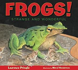 <font color="green"><b>Frogs! Strange and Wonderful</b></font>