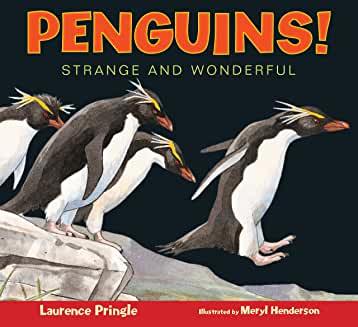 <font color="blue"><b>Penguins! Strange and Wonderful</b></font>