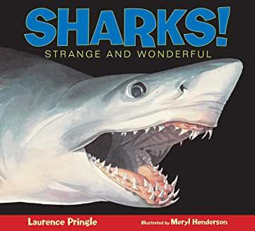 <font color="blue"><b>Sharks! Strange and Wonderful</b></font>